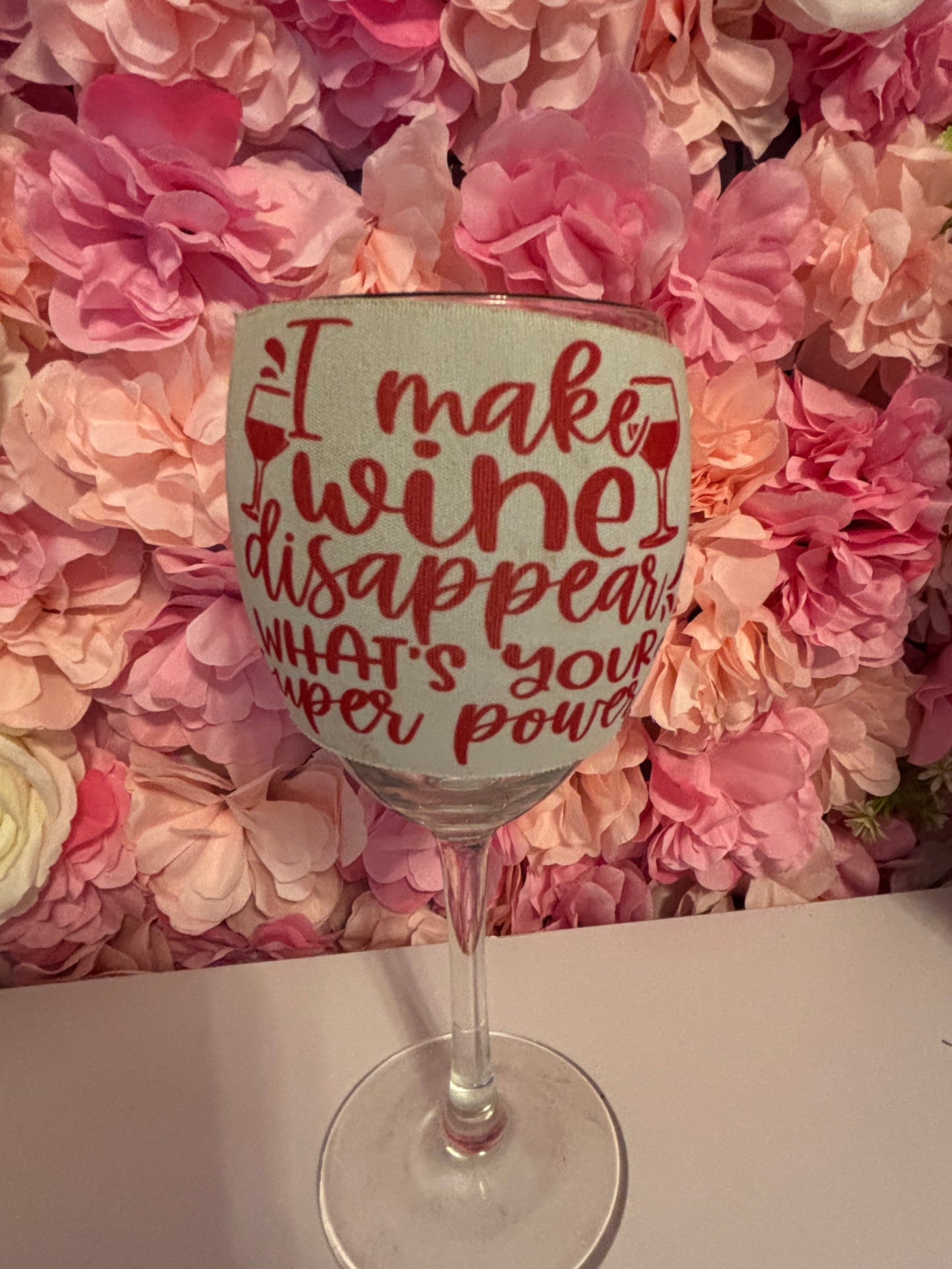I Make Wine Disappear, What's Your SuperPower? - Wine Coozie