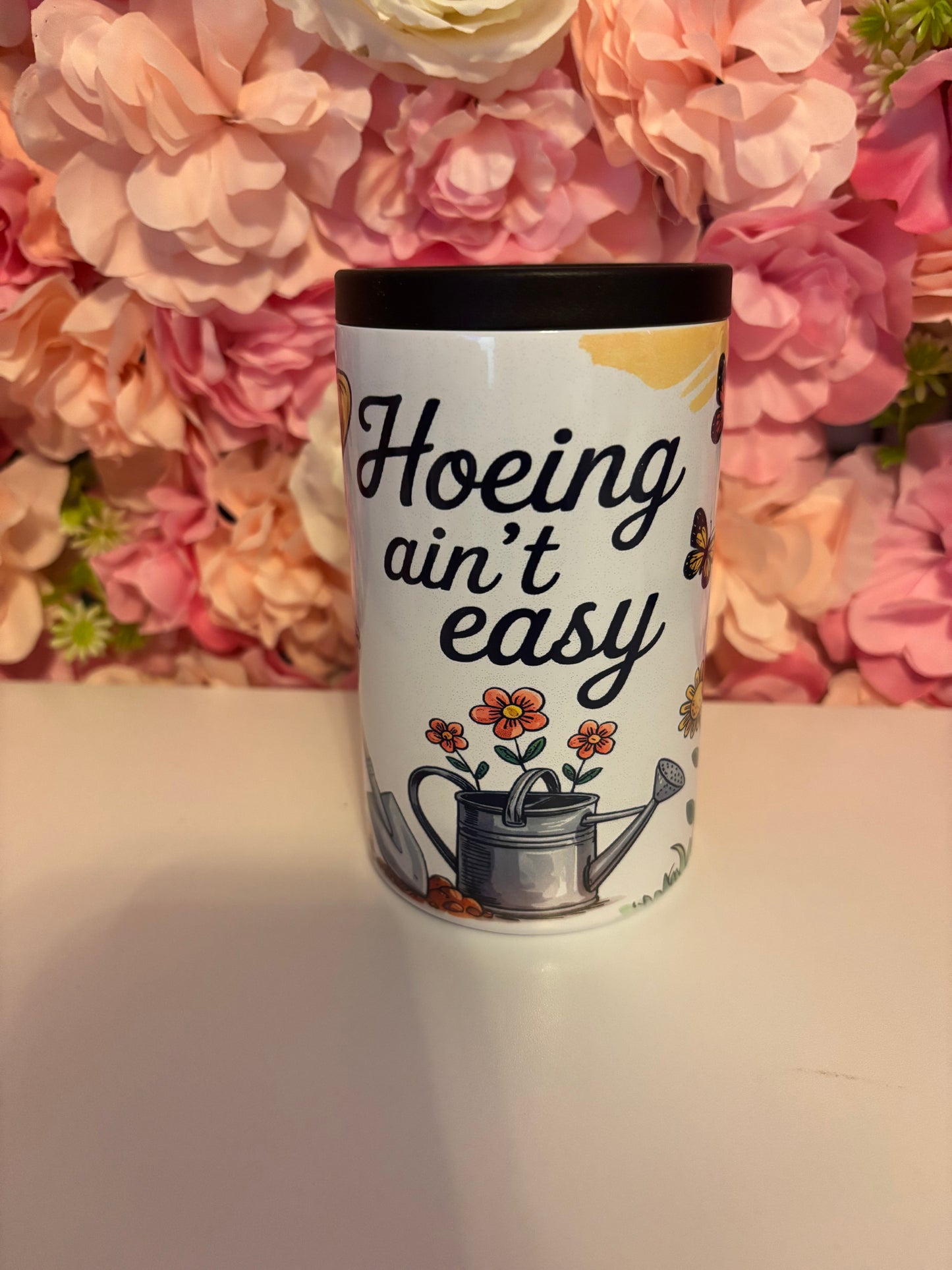 Hoeing aint easy - 12 oz can/bottle cooler