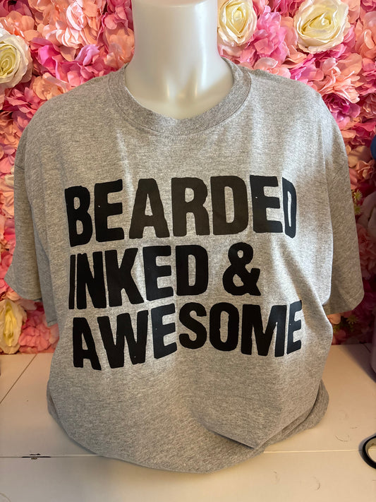 Bearded, Inked & Awesome - T-Shirt