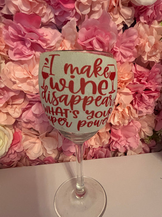 I Make Wine Disappear, What's Your SuperPower? - Wine Coozie